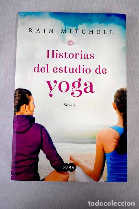 Libros: Historias del estudio de yoga.- Mitchell, Rain - Foto 1