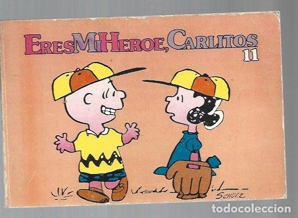 Libros: ERES MI HEROE, CARLITOS 11 - SCHULZ - Foto 1