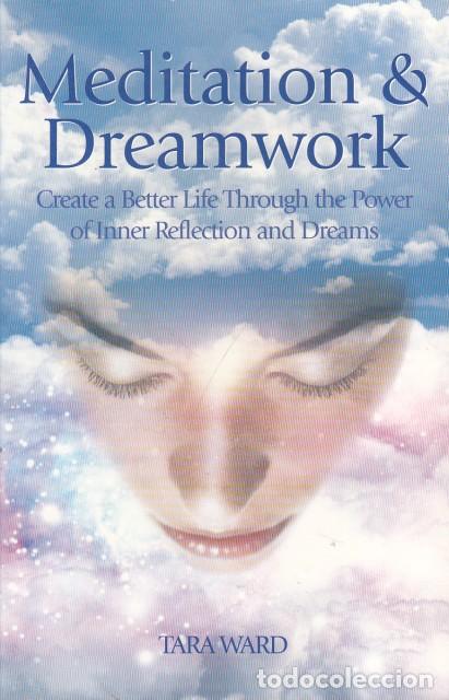 Libros: Meditation and Dreamwork - Ward, Tara - Foto 1