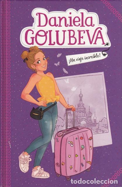 Libros: DANIELA GOLUBEVA. UN VIAJE INCREIBLE - Goluvela, Daniela - Foto 1