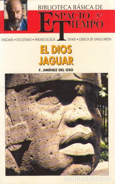 Libros: EL DIOS JAGUAR - Jim&eacute;nez del Oso, F. - Foto 1