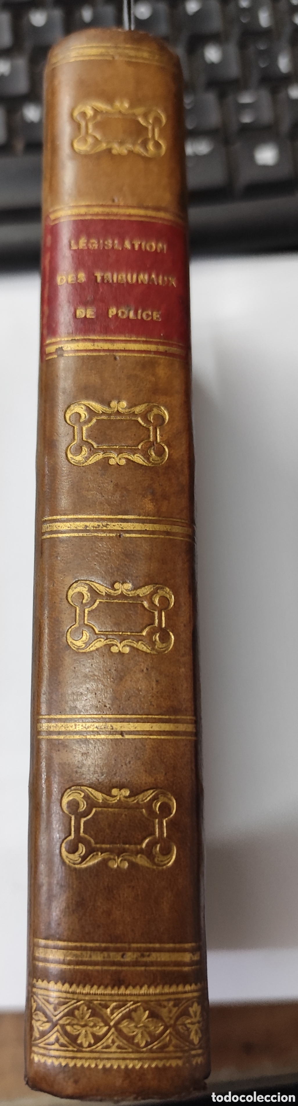 books: LEGISLATION ET JURISPRUDENCE DES TRIBUNAUX DE SIMPLE POLICE. A&ntilde;o 1841 - BOST,M. y DAUSSY,M.