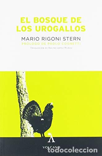 Libros: BOSQUE DE LOS UROGALLOS - MARIO RIGONI STERN - Foto 1