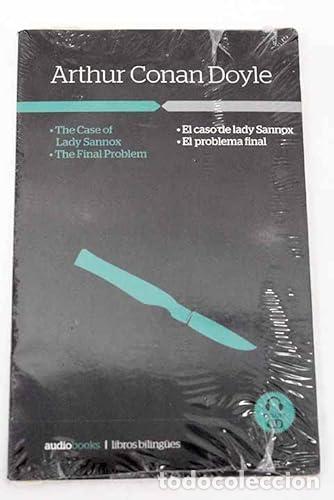Libros: EL CASO DE LADY SANNOX,EL PROBLEMA FINAL DE ARTHUR CONAN DOYLE - Foto 1