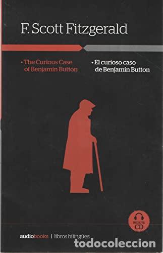 Libros: EL CURIOSO CASO DE BENJAMIN BUTTON DE F. SCOTT FITZGERALD - Foto 1