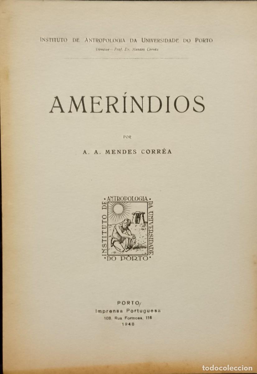 Libros: Amer&iacute;ndios - A. A. Mendes Corr&ecirc;a (1948) - Foto 1