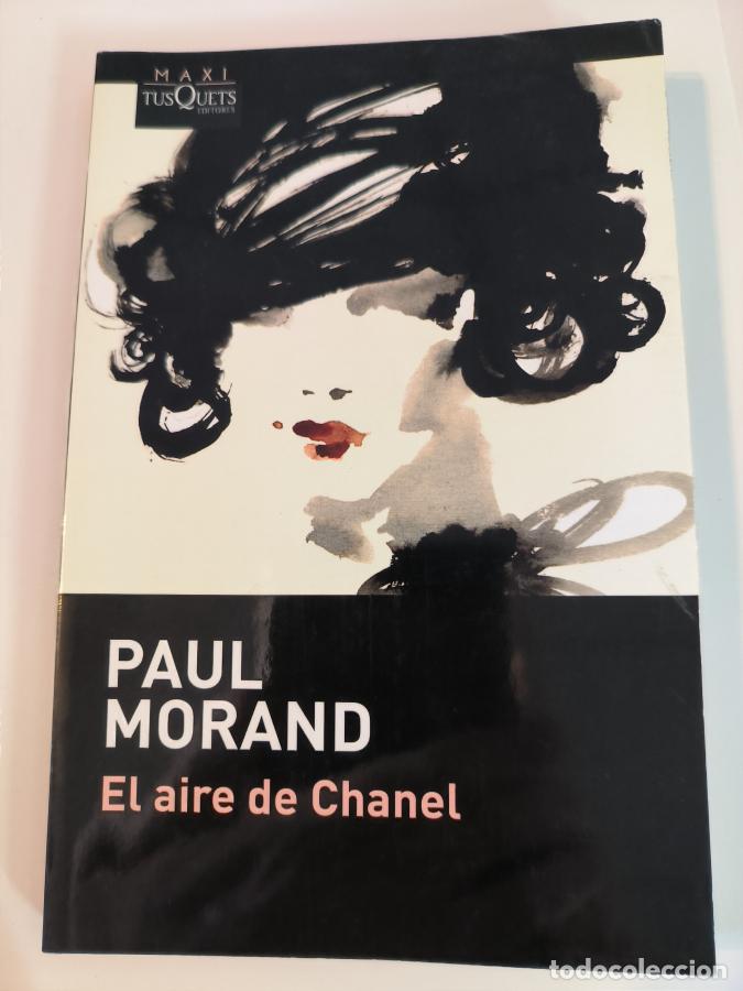 Libros: EL AIRE DE CHANEL - Paul Morand - TDK207 - Foto 1