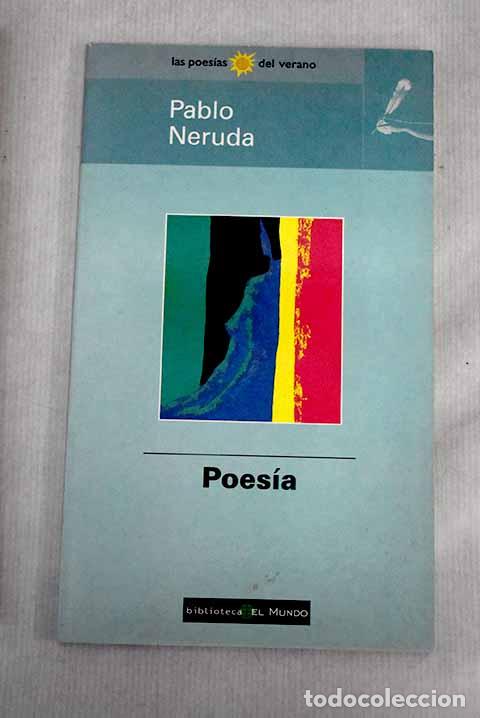 Libros: Poes&iacute;a: Neruda, Pablo.- Neruda, Pablo - Foto 1