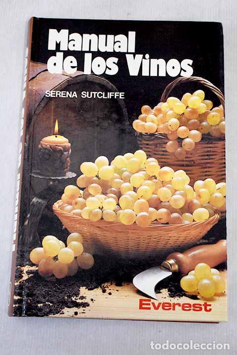Libros: Manual de los vinos: Sutcliffe, Serena.- Sutcliffe, Serena - Foto 1