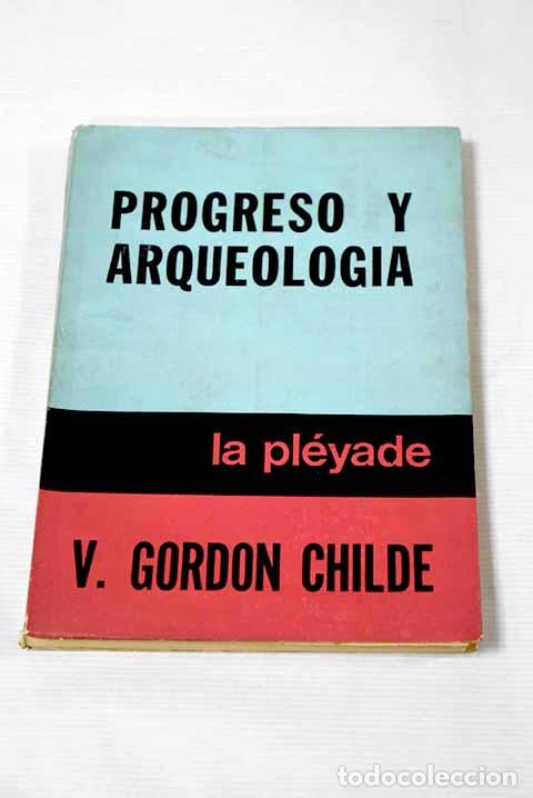 Libros: Progreso y arqueologia.- Gordon Childe, V. - Foto 1