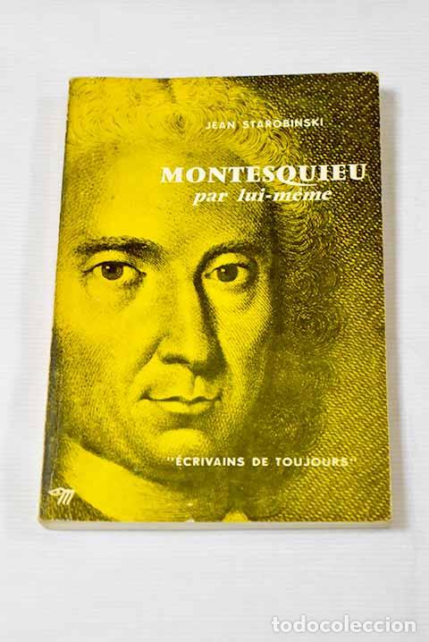 Libros: Montesquieu par lui meme.- Starobinski, Jean - Foto 1