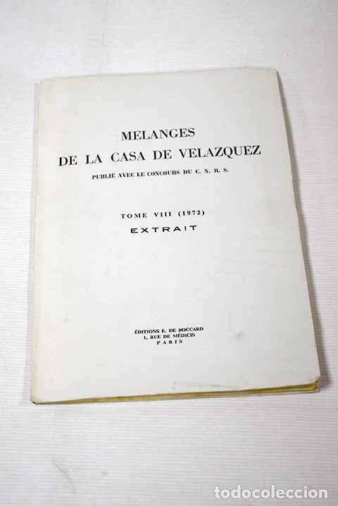 Libros: Melanges de la casa de Velazquez, tome VIII (extrait)