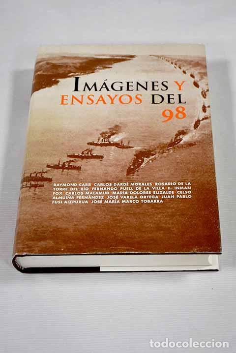Libros: Im&aacute;genes y ensayos del 98 - Foto 1
