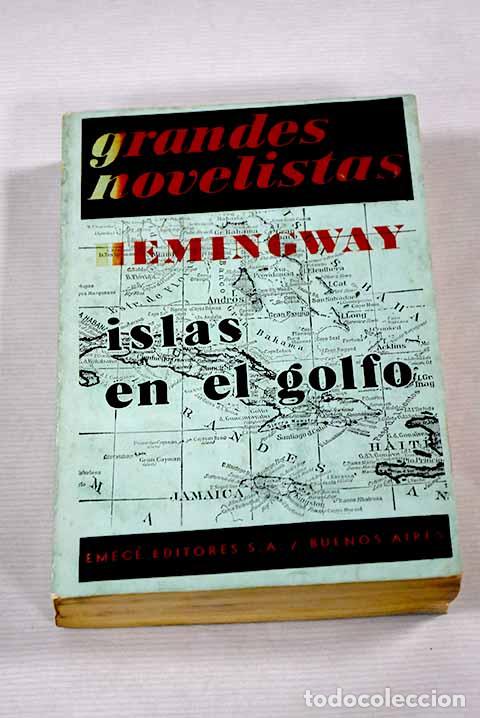 Libros: Islas en el golfo: Hemingway, Ernest.- Hemingway, Ernest - Foto 1