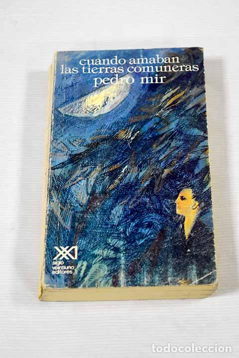 Libros: Cuando amaban las tierras comuneras.- Mir, Pedro - Foto 1