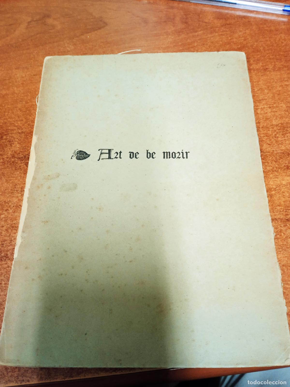 Libros: Art de be morir (Facs&iacute;mil de la edici&oacute; de Valencia de lany 1491) - Foto 1