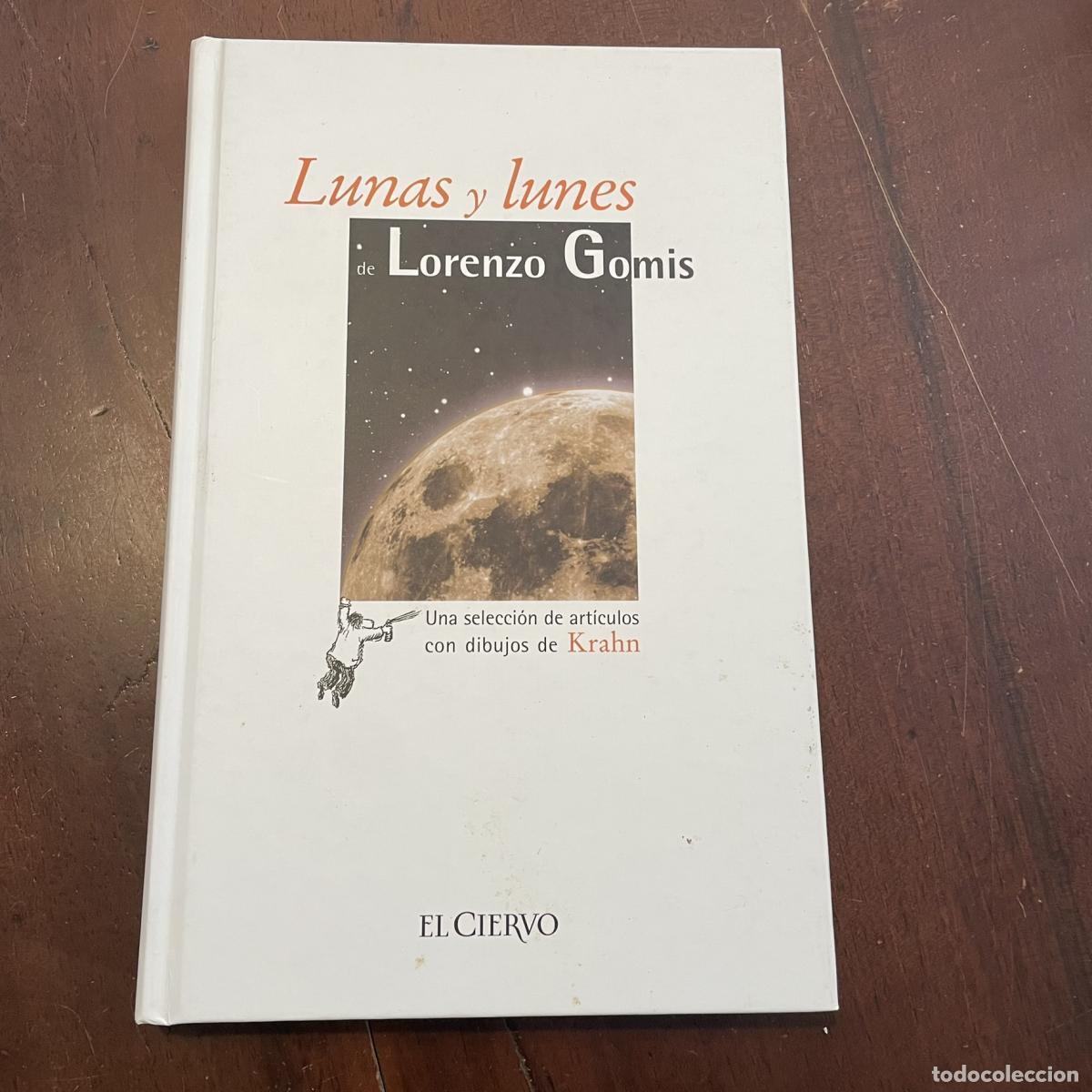 Libros: Lunas y lunes - Lorenzo Gomis - Foto 1