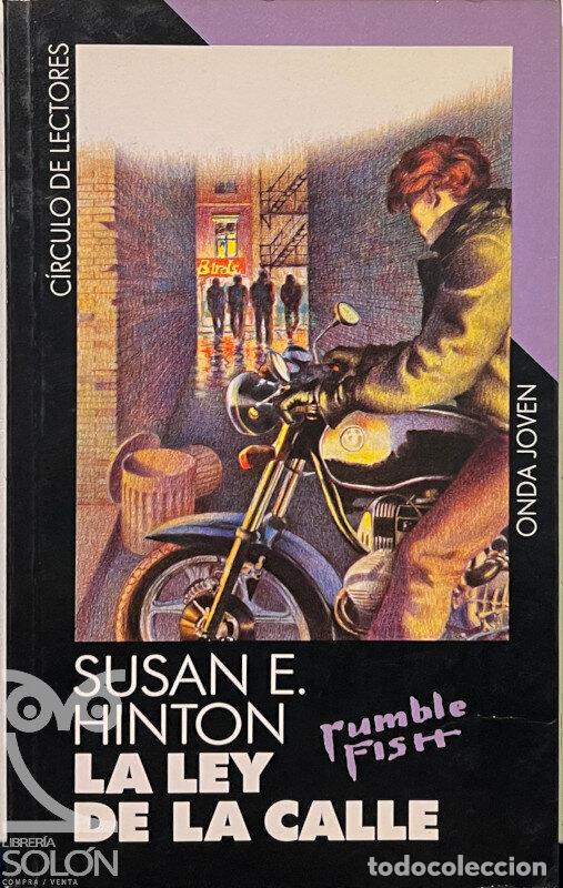 Libros: La ley de la calle - Susan E. Hinton - Foto 1
