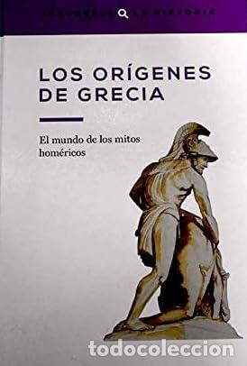 Libri di seconda mano: Los or&iacute;genes de Grecia. El mundo de los mitos hom&eacute;ricos.