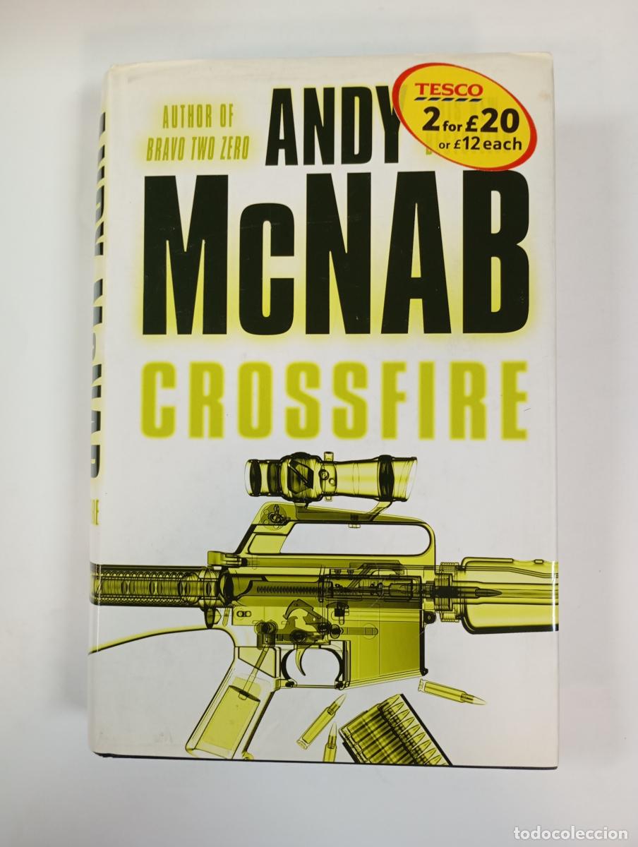Libros: Crossfire. - Andy McNab. TDK771 - Foto 1