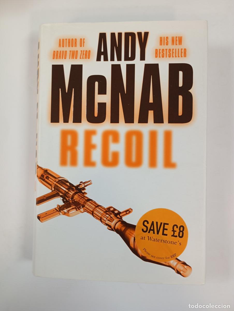 Libros: Recoil. - Andy McNab. TDK771 - Foto 1