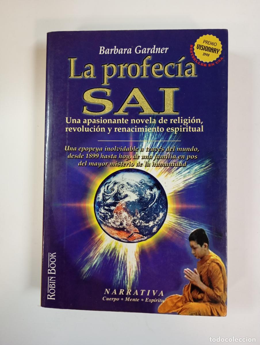 Libros: La profec&iacute;a Sai. - Barbara Gardner. TDK807 - Foto 1
