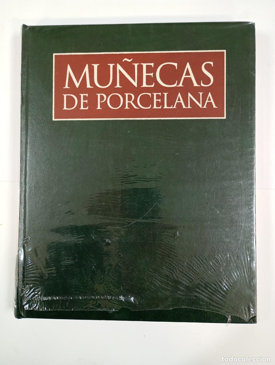 B&uuml;cher: El maravilloso mundo de las mu&ntilde;ecas de porcelana. Volumen 2. Nuevo. - VVAA. TDK785