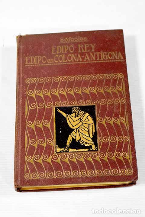 Libros: Edipo rey ; Edipo en Colonia ; Antigona.- S&oacute;focles - Foto 1