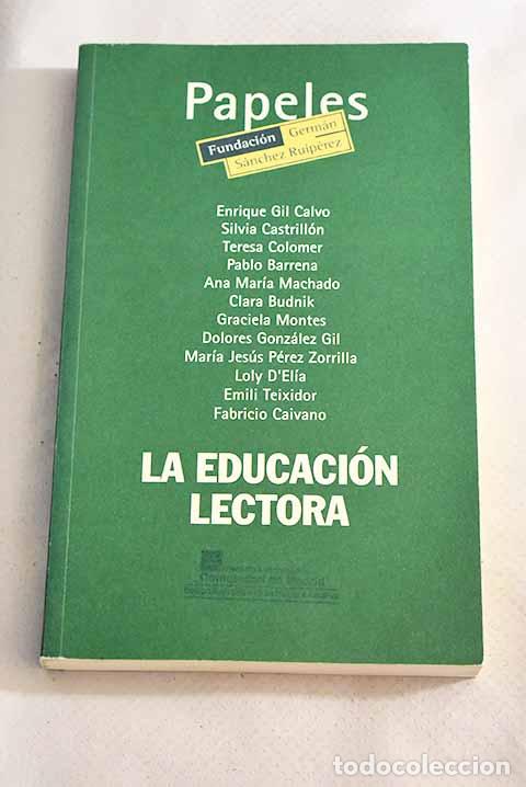 Libros: La educaci&oacute;n lectora: encuentro iberoamericano - Foto 1