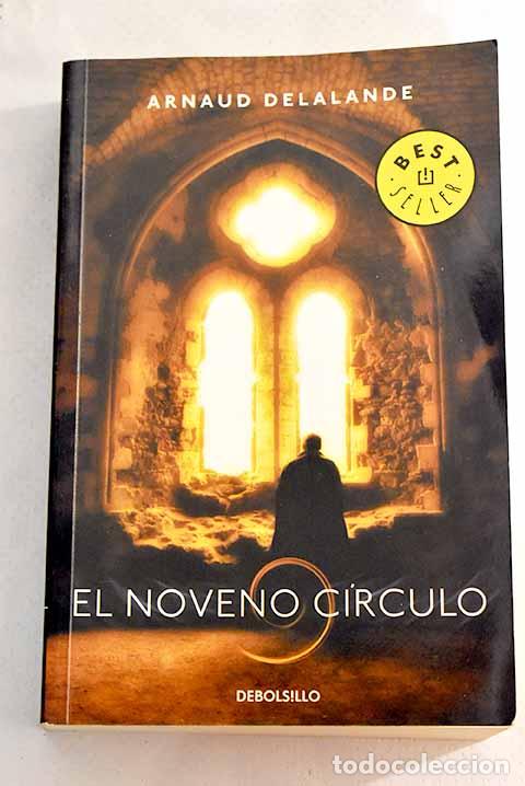 Libros: El noveno c&iacute;rculo: Delalande, Arnaud.- Delalande, Arnaud - Foto 1
