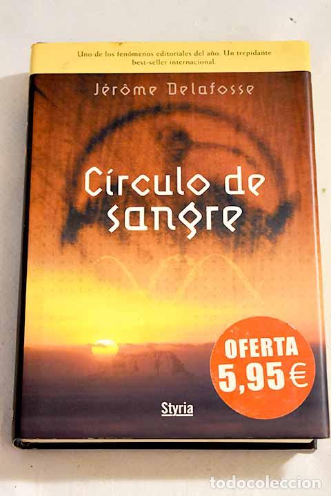 Libros: El c&iacute;rculo de sangre.- Delafosse, Jerome - Foto 1