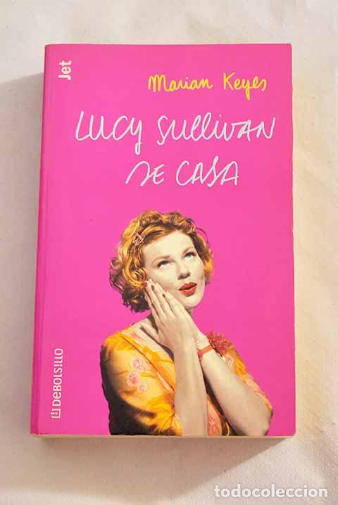 Libros: Lucy Sullivan se casa.- Keyes, Marian - Foto 1
