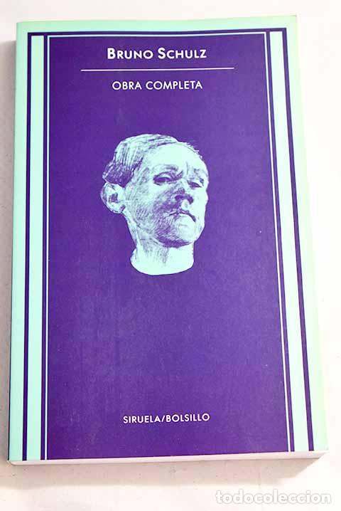Libros: Obra completa: Schulz, Bruno.- Schulz, Bruno - Foto 1