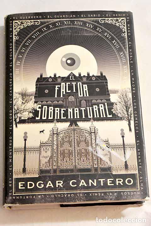 Libros: El factor sobrenatural.- Cantero, Edgar - Foto 1