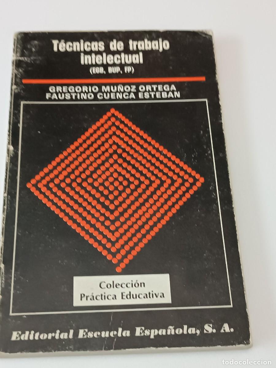Libros: TECNICAS DE TRABAJO INTELETUAL GREGORIO MU&Ntilde;OZ ORTEGA - Foto 1