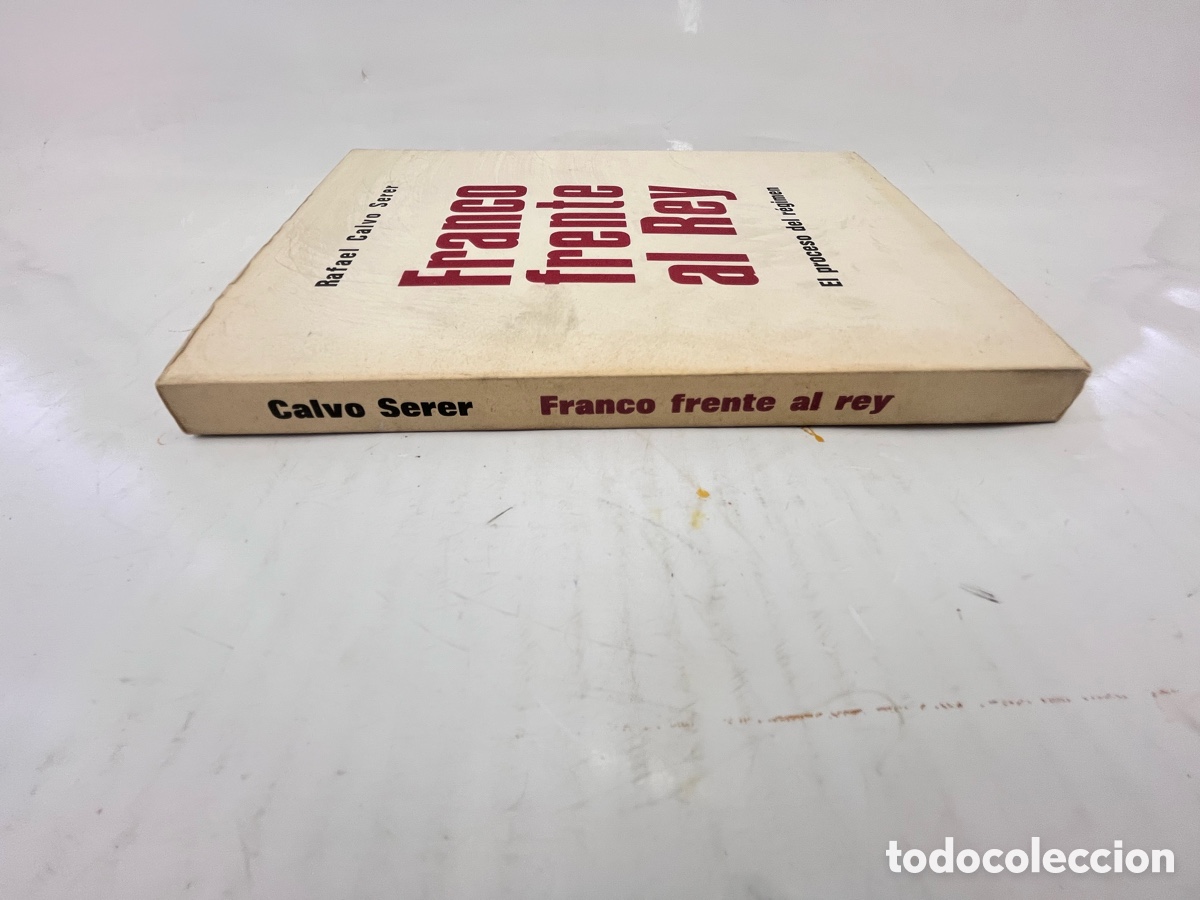Libros: FRANCO FRENTE AL REY, el proceso del r&eacute;gimen - Foto 6