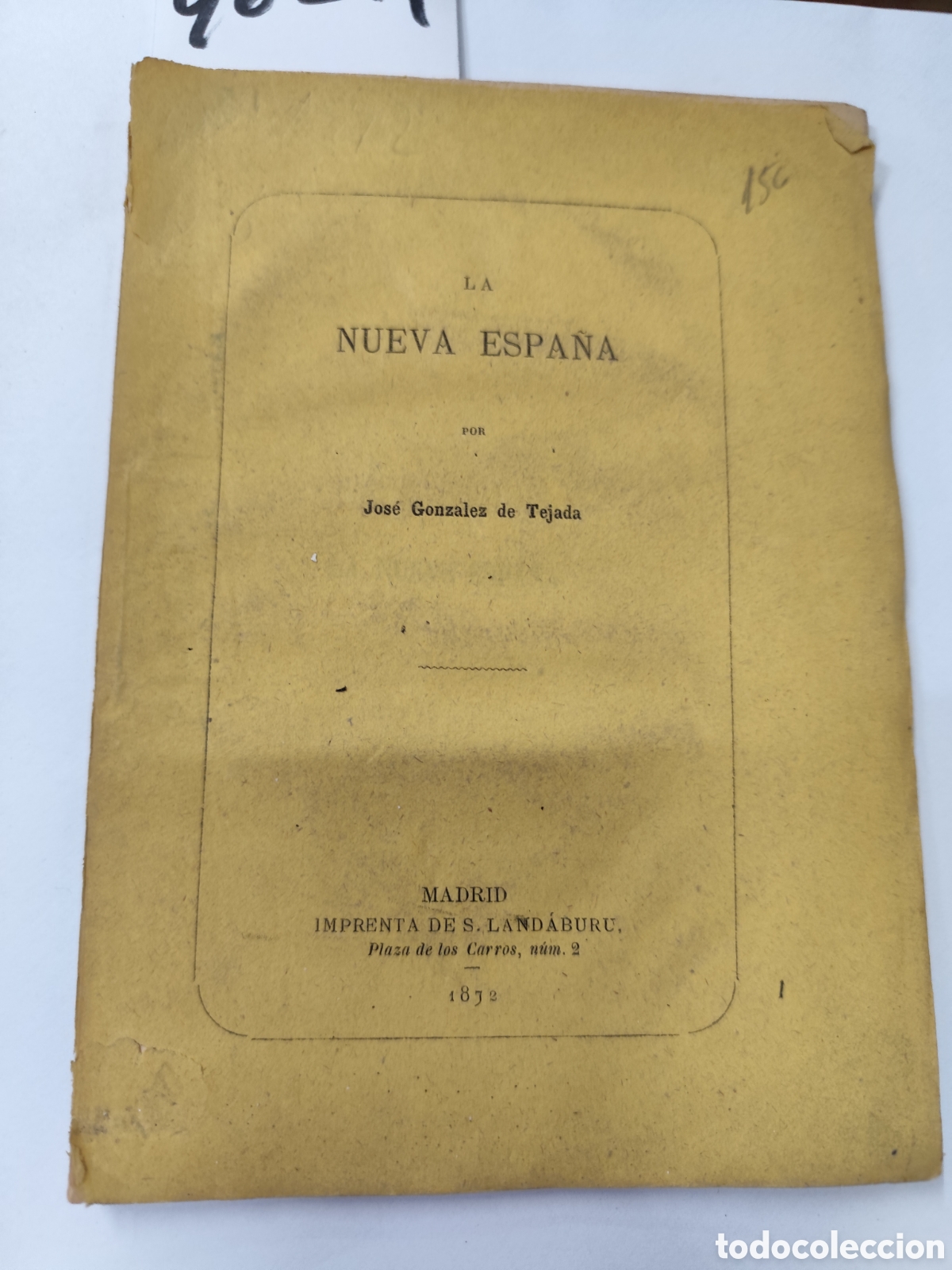 Libros: LA NUEVA ESPA&Ntilde;A. A&ntilde;o 1872 - GONZALEZ DE TEJADA,Jos&eacute; - Foto 1