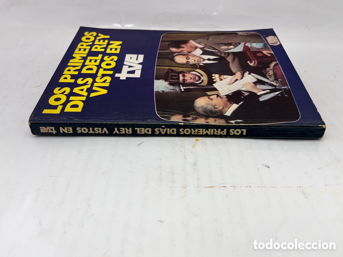 Libros: LOS PRIMEROS D&Iacute;AS DEL REY VISTOS EN TVE - Foto 6