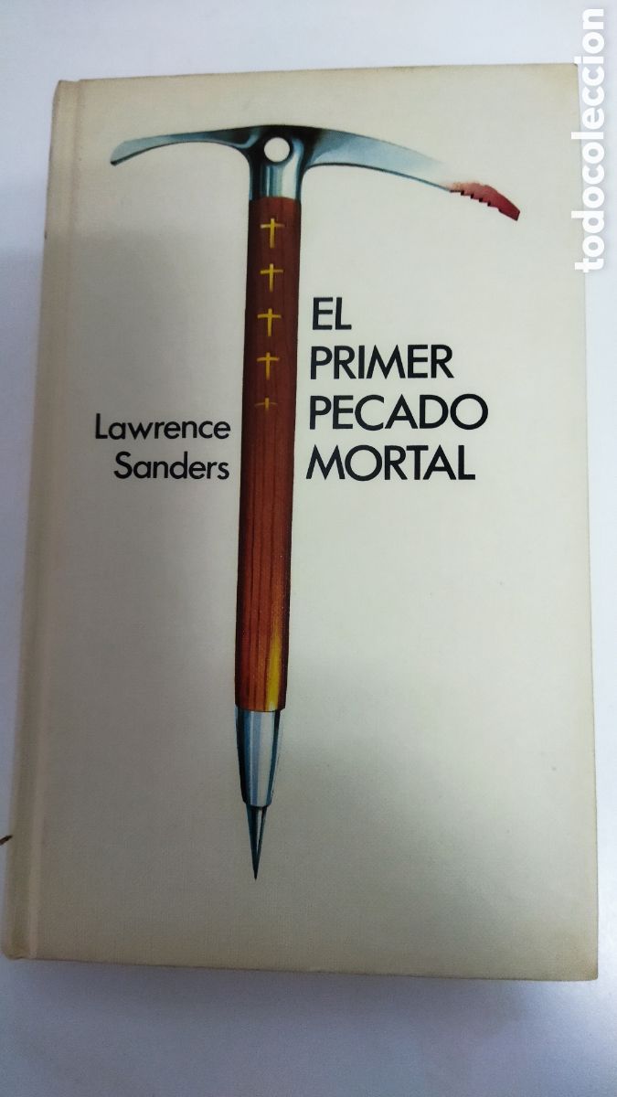 Libros: Lawrence Sanders. EL PRIMER PECADO MORTAL - Foto 1