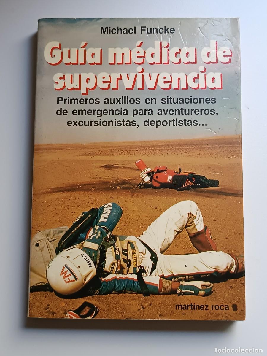 Libros: GUIA MEDICA DE SUPERVIVENCIA MARTINEZ ROCA