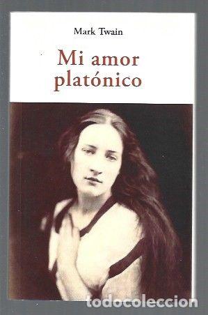 Libros: MI AMOR PLATONICO - TWAIN, MARK - Foto 1