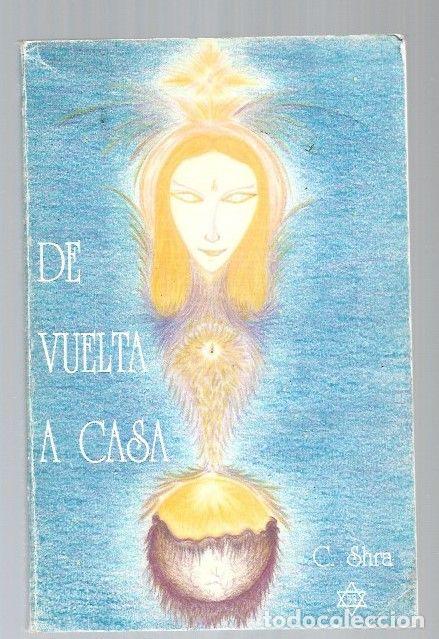 Libros: DE VUELTA A CASA - C. SHRA - Foto 1