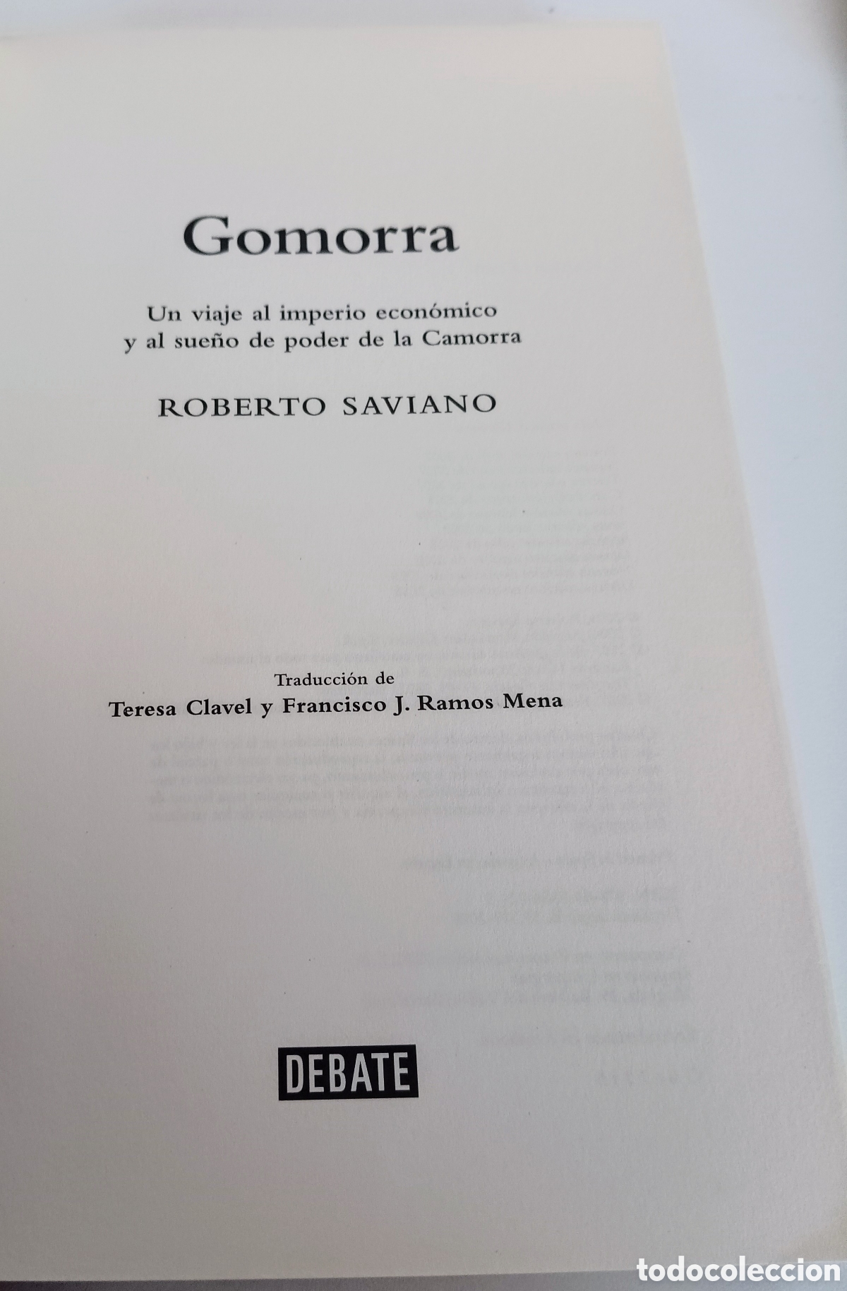 Libros: Libro GOMORRA. Roberto Saviano. Editorial Debate - Foto 4