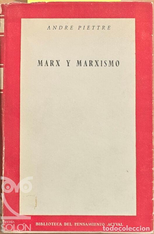 Libros: Marx y el marxismo - Andr&eacute; Piettre - Foto 1