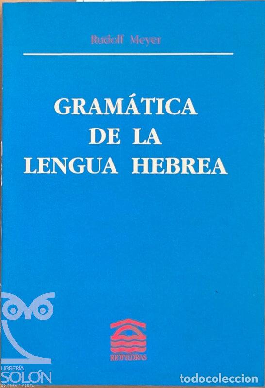Libros: Gram&aacute;tica de la lengua hebrea - Rudolf Meyer - Foto 1