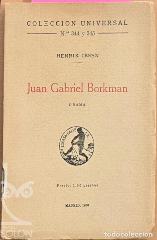 Libros: Juan Gabriel Borkman - Henrik Ibsen - Foto 1