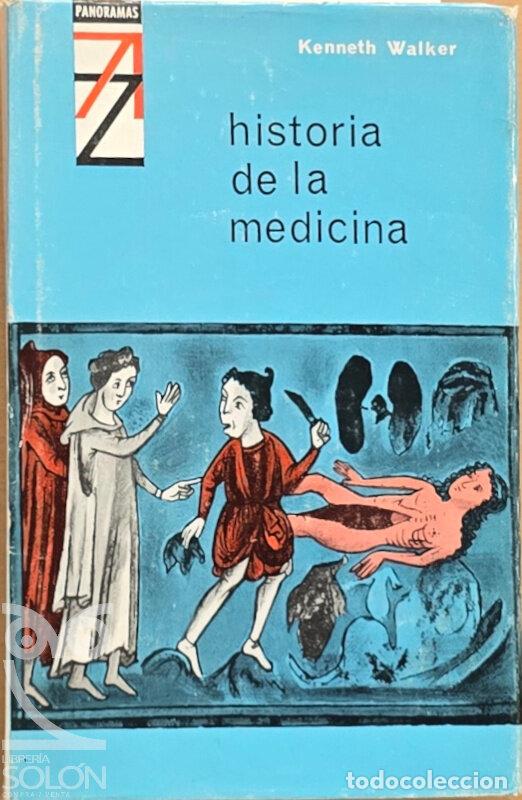 Libros: Historia de la Medicina - Kenneth Walker - Foto 1