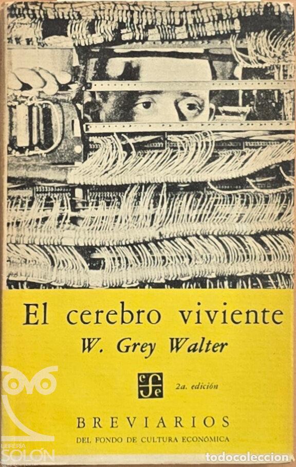 Libros: El cerebro viviente - W. Grey Walter - Foto 1