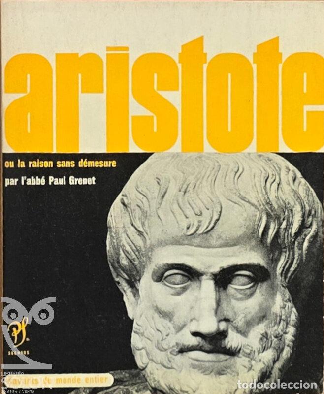 Libros: Aristote ou la raison sans d&eacute;mesure - Paul Grenet - Foto 1