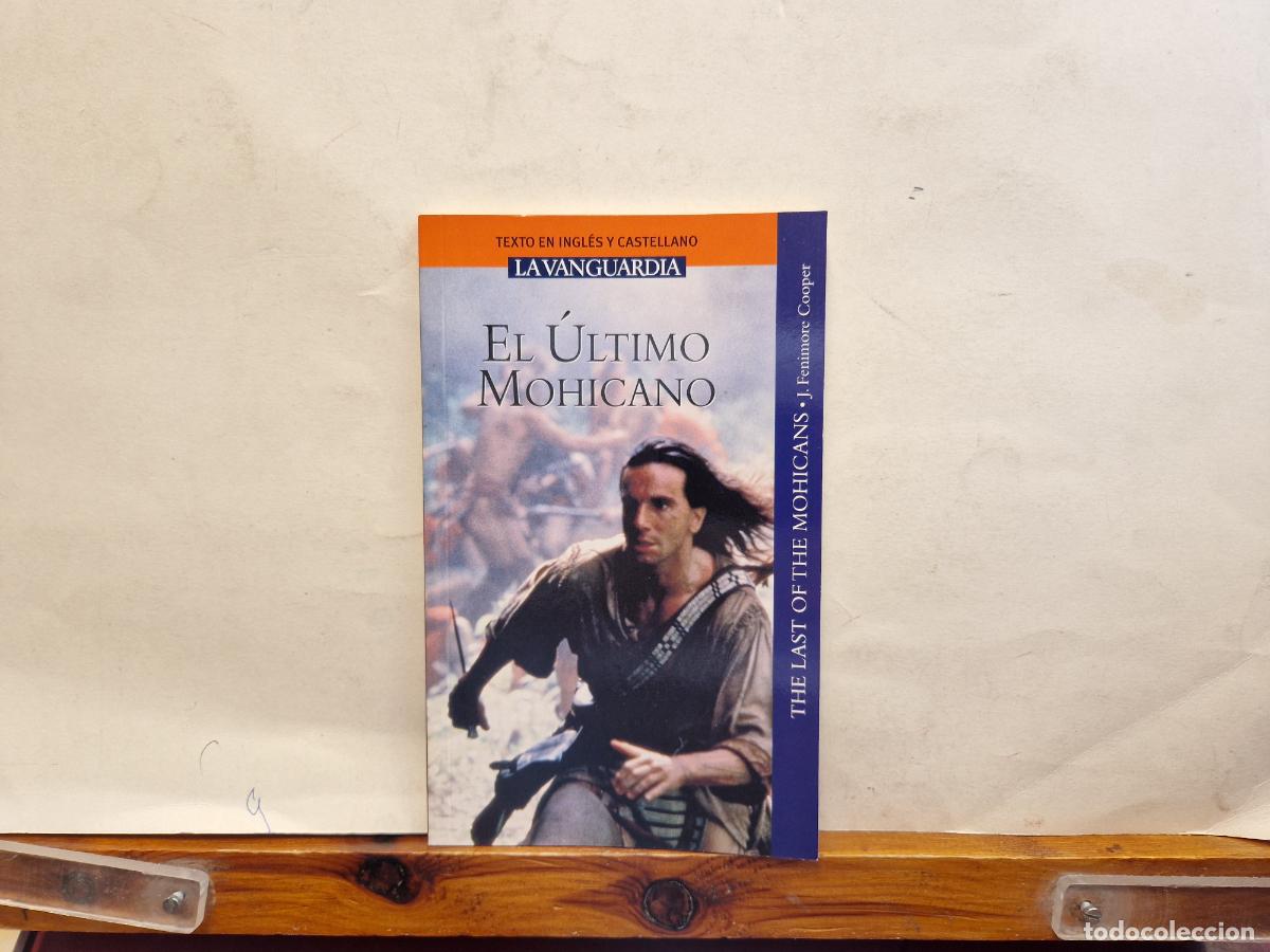 Libros: TEXTOS EN INGLES Y CASTELLANO. LA VANGUARDIA. EL ULTIMO MOHICANO. - Foto 1